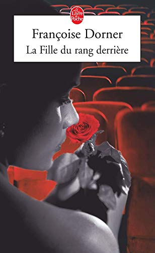 Stock image for La Fille du rang derrire for sale by Ammareal