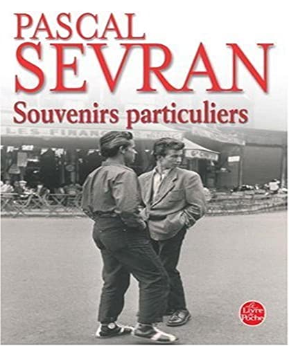 Souvenirs particuliers - Pascal Sevran