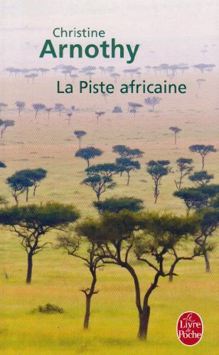 9782253117971: La Piste Africaine (Ldp Litterature)