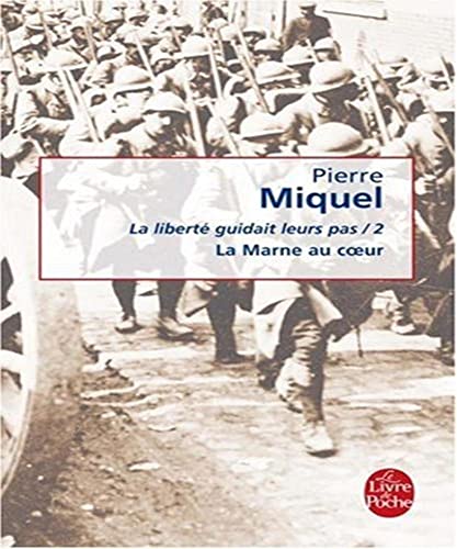 Stock image for La Liberte Guidait Leurs Pas T0me 2 (Ldp Litterature) (French Edition) 2022-1119 for sale by Des livres et nous