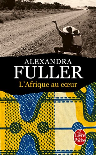 9782253118121: L'Afrique au coeur