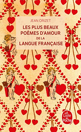 Beispielbild fr Les Plus Beaux Pomes d'amour de la langue franaise zum Verkauf von Librairie Th  la page