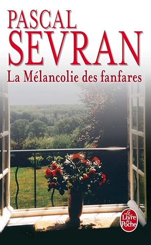 9782253119876: La Melancolie Des Fanfares