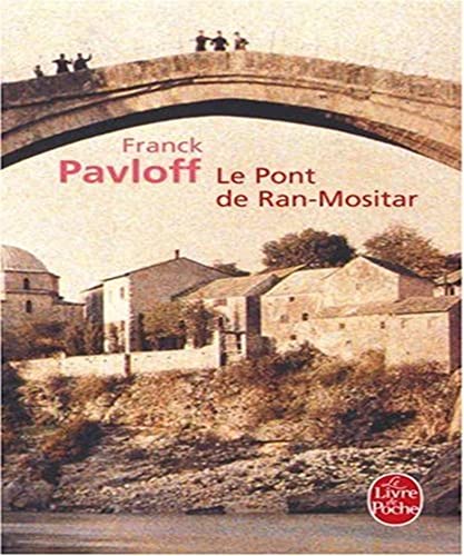 Imagen de archivo de Le Pont de Ran-Mositar a la venta por books-livres11.com