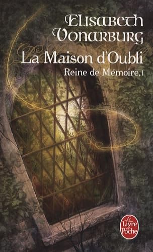 Beispielbild fr Reine de Mmoire, Tome 1 : La maison d'oubli zum Verkauf von Ammareal