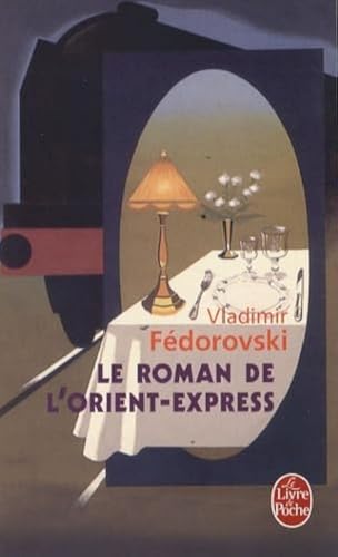 9782253122043: Le Roman de l'Orient-Express