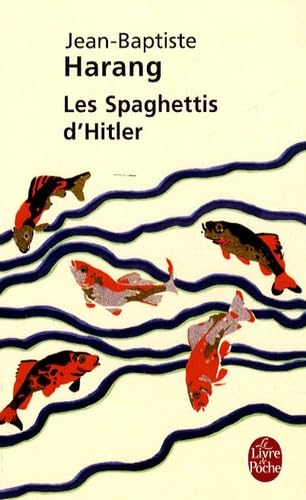 Beispielbild fr Les Spaghettis d'Hitler zum Verkauf von Ammareal