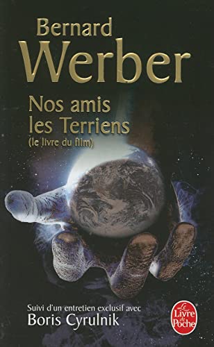 Beispielbild fr Nos Amis Les Terriens (Le Livre de Poche) (French Edition) zum Verkauf von GF Books, Inc.