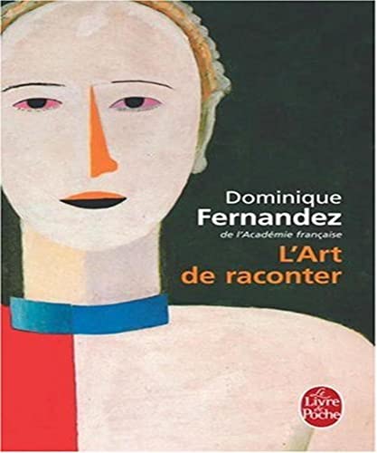 9782253122784: L'Art de raconter