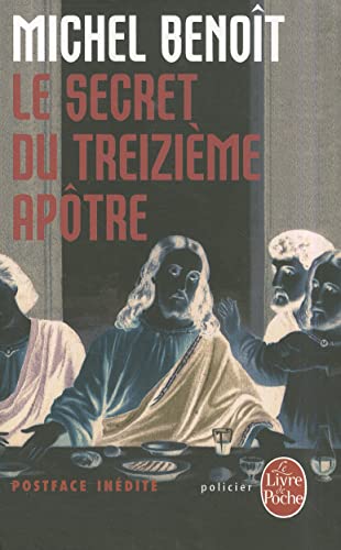 Imagen de archivo de Le Secret du treizime aptre a la venta por books-livres11.com