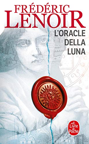 9782253123040: L'Oracle della Luna: Le tragique et lumineux destin de Giovanni Tratore (Le Livre de Poche)