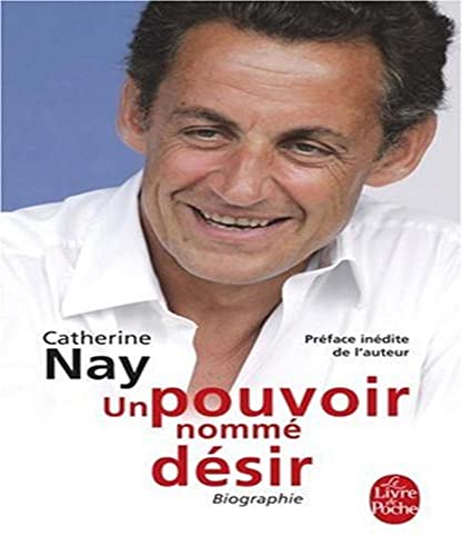 Un pouvoir nommé désir. biographie