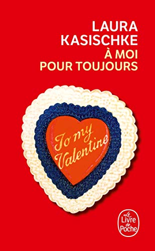 A Moi Pour Toujours (Ldp Litterature) (French Edition) (9782253123637) by Kasischke, L