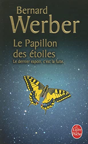Beispielbild fr Le Papillon des Etoiles zum Verkauf von Better World Books