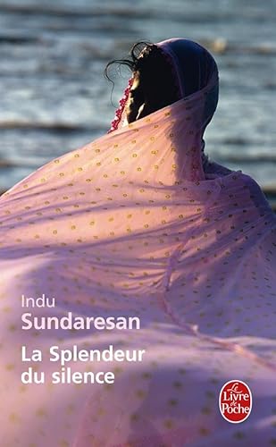 9782253123750: La Splendeur Du Silence (French Edition)