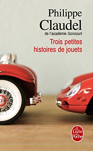 9782253124184: Trois Petites Histoires de Jouets (Le Livre de Poche) (French Edition)