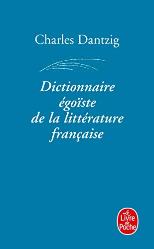 Stock image for Dictionnaire  go ste de la Litt rature Française for sale by ThriftBooks-Dallas