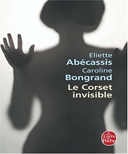 9782253124535: Le Corset invisible (Ldp Litterature)