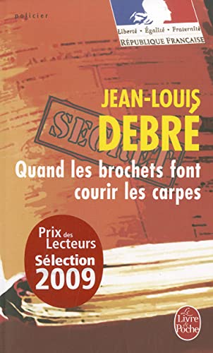 Beispielbild fr Quand les brochets font courir les carpes zum Verkauf von books-livres11.com