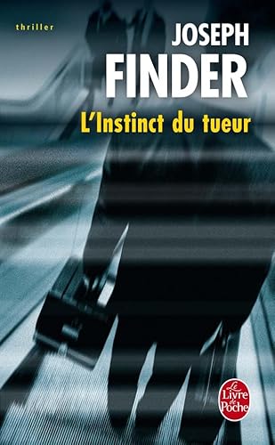 Stock image for L'Instinct du tueur Finder, Joseph for sale by BIBLIO-NET