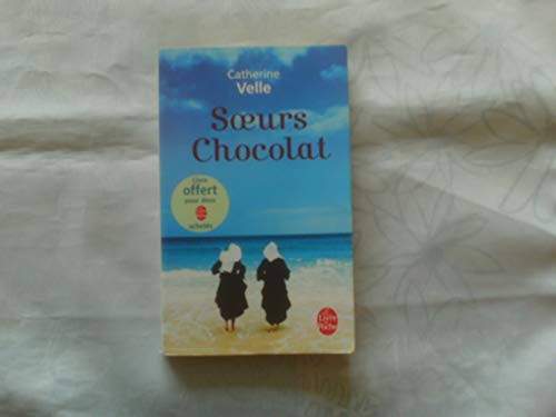 Stock image for Soeurs Chocolat for sale by ThriftBooks-Dallas