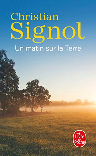 9782253125846: Un Matin Sur La Terre (Ldp Litterature) (French Edition)