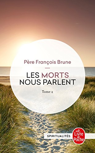 9782253125921: Les Morts Nous Parlent (French Edition)