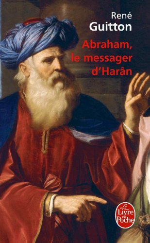 9782253126881: Abraham, le messager d'Harn (Littrature & Documents)