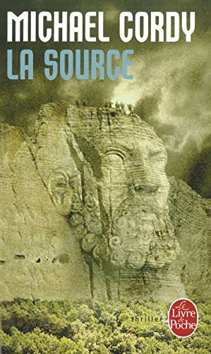 La Source (Le Livre de Poche) (French Edition) (9782253126966) by Cordy, Michael