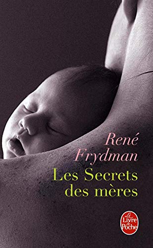 9782253127529: Les Secrets Des Meres