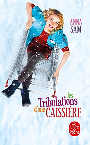 Beispielbild fr Les Tribulations D'une Caissiere: Postface Inedite De L'auteur (Le Livre de Poche) (French Edition) zum Verkauf von Better World Books