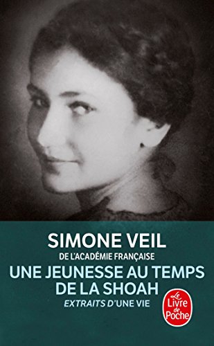 Stock image for Une jeunesse au temps de la Shoah: Extraits d'Une vie for sale by Librairie Th  la page