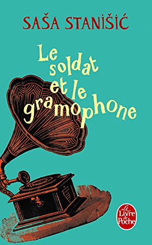 9782253127864: Le Soldat Et Le Gramophone