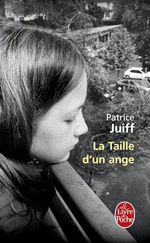 9782253128205: La Taille d'un ange (Littrature & Documents)