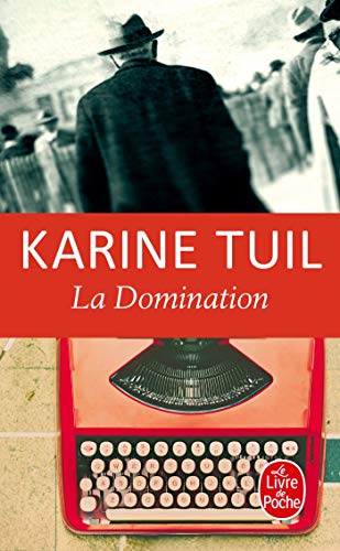 Stock image for La Domination (Litt rature) for sale by WorldofBooks