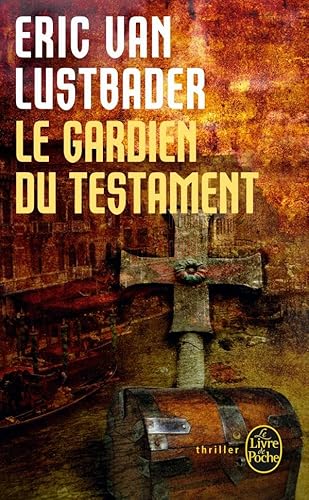 Le Gardien du testament (9782253128328) by Lustbader, Eric Van