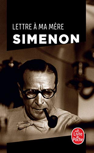 Beispielbild fr Lettre a MA Mere ET Autres Textes (Ldp Simenon) zum Verkauf von WorldofBooks