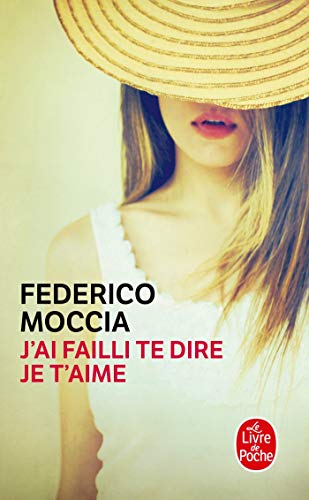 Beispielbild fr J'Ai Failli Te Dire Je T'Aime zum Verkauf von Better World Books