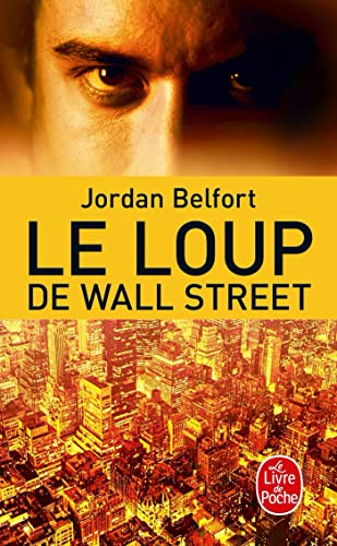 Imagen de archivo de Le Loup de Wall Street a la venta por Better World Books