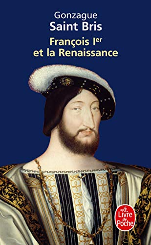 Beispielbild fr Francois Ier ET LA Renaissance (Litt rature) zum Verkauf von WorldofBooks