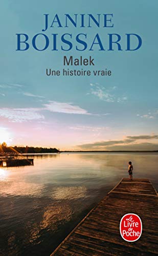 9782253129158: Malek: Une Histoire Vraie (Littrature) (French Edition)