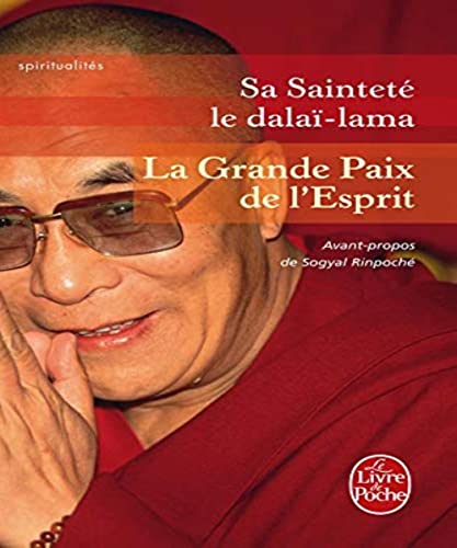 9782253129189: La Grande Paix De L'esprit (French Edition)