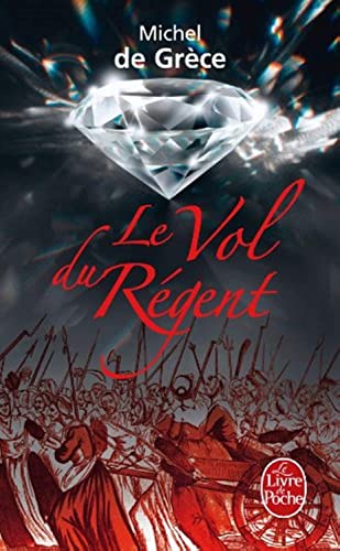 9782253129196: Le Vol Du Regent