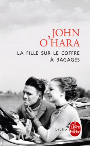 9782253129226: La Fille Sur Le Coffre a Bagages (French Edition)