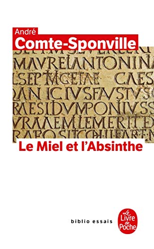 Beispielbild fr Le Miel Et L'Absinthe: Poesie Et Philosophie Chez Lucre,Ce zum Verkauf von Revaluation Books