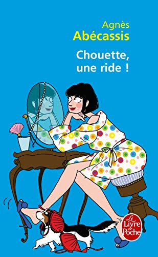 Beispielbild fr Chouette, une ride ! zum Verkauf von Ammareal