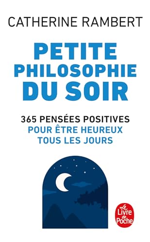 Imagen de archivo de Petite philosophie du soir a la venta por Librairie Th  la page