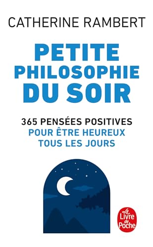 Stock image for Petite philosophie du soir for sale by Librairie Th  la page