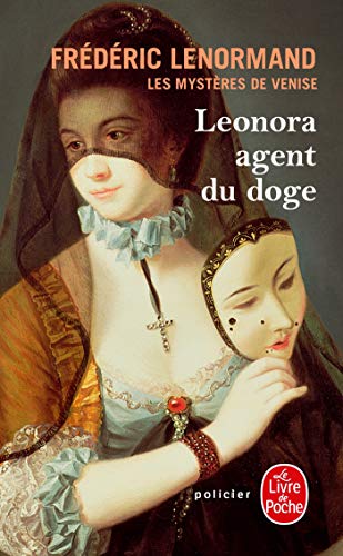 9782253129738: Les Mystres de Venise tome 1 : Leonora, agent du doge