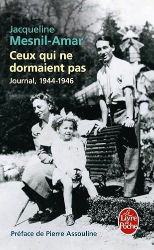 Stock image for Ceux Qui Ne Dormaient Pas : Journal, 1944-1946 for sale by RECYCLIVRE